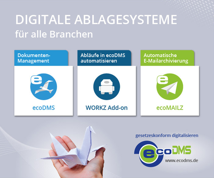 Digitale Ablagesysteme für alle Branchen - Dokumentenmanagement, Ablaufautomatisierung, E-Mail-Archivierung